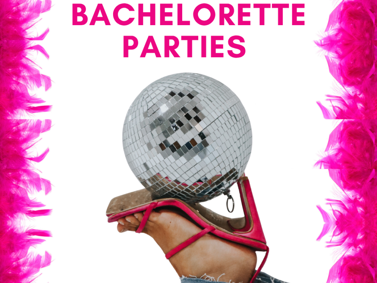 Bachelorette Parties